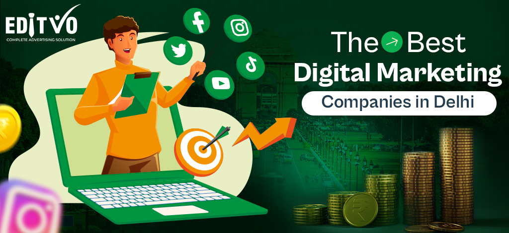 Best Digital Marketing Company In Delhi