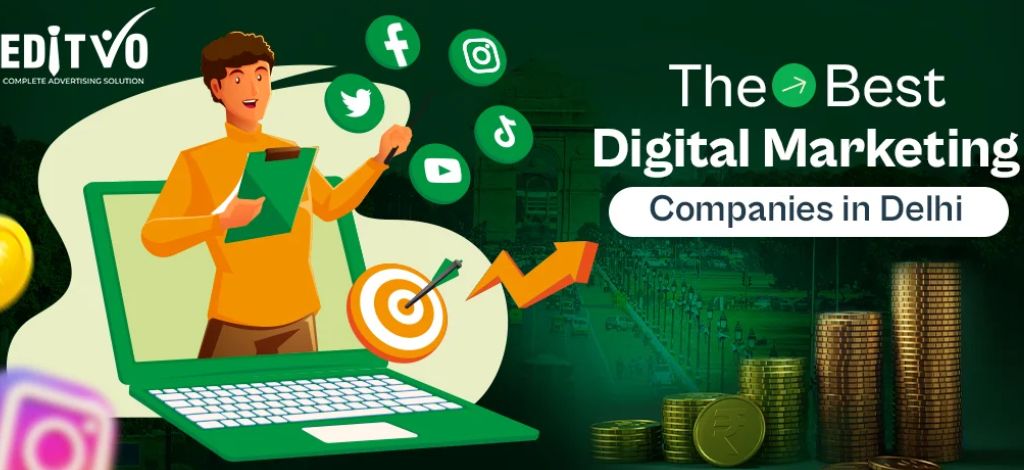 Best Digital Marketing Companies In Delhi